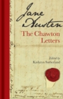 Jane Austen: The Chawton Letters - Book