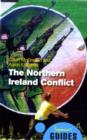 The Northern Ireland Conflict : A Beginner's Guide - Book