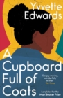 A Cupboard Full of Coats : Longlisted for the Man Booker Prize - eBook