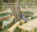 Bawden, Ravilious and the Artists of Great Bardfield - Book