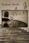 Everything Begins Elsewhere - Book