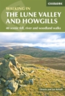 The Lune Valley and Howgills : 40 scenic fell, river and woodland walks - Book