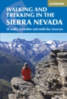 Walking and Trekking in the Sierra Nevada : 38 walks, scrambles and multi-day traverses - Book
