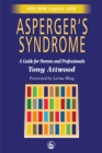 Asperger's Syndrome : A Guide for Parents and Professionals - Book