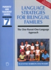 Language Strategies for Bilingual Families : The one-parent-one-language Approach - Book