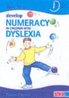 How to Develop Numeracy in Children with Dyslexia - Book
