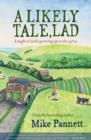A Likely Tale, Lad : Laughs & Larks Growing Up in the 1970s - Book