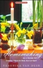 Homemaking as a Social Art : Creating a Home for Body, Soul and Spirit - Book