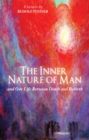 The Inner Nature of Man : And Our Life Between Death and Rebirth - Book