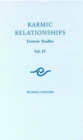 Karmic Relationships: Volume 4 - eBook