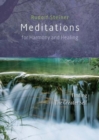 Meditations  for Harmony and Healing : Finding The Greater Self - Book