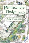 Permaculture Design : A Step by Step Guide - Book