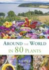 Around the World in 80 Plants - eBook