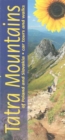 Tatra Mountains of Poland and Slovakia : 7 car tours, 50 long and short walks - Book