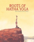 Roots of Hatha Yoga - Book