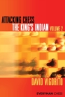 Attacking Chess: The King's Indian : v. 2 - Book