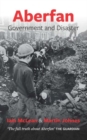 Aberfan : Government and Disaster - Book