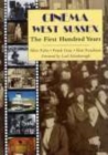 Cinema West Sussex : The First 100 Years - Book