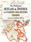 The Phillimore Atlas and Index of Parish Registers : 3rd edition - Book