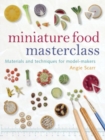 Miniature Food Masterclass - Book