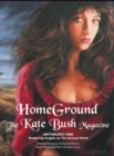 Homeground : The Kate Bush Magazine: Anthology One: 'Wuthering Heights' to 'The Sensual World' - Book