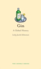 Gin : A Global History - eBook