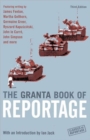 The Granta Book Of Reportage - Book