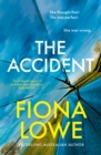 The Accident : Gripping, thought-provoking, a new mystery from a bestselling Australian author - eBook