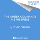 The Greek Commands His Mistress - eAudiobook