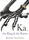 Ka the Ring & the Raven - Book