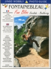 Fontainebleau Fun Bloc : Escalade - Bouldering - Book