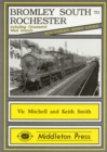Bromley South to Rochester : Including the Gravesend West Branch - Book