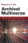 Research in the Archival Multiverse - Book