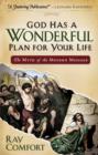 God Has a Wonderful Plan for Your Life : The Myth of the Modern Message - eBook