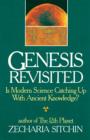 Genesis Revisited : Is Modern Science Catching Up With Ancient Knowledge? - Book