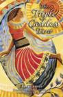 The Triple Goddess Tarot : The Power of the Major Arcana Chakra Healing and the Divine Feminine - Book