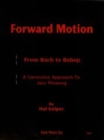 Forward Motion: From Bach to Bebop - Book