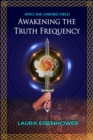Awakening the Truth Frequency - eBook