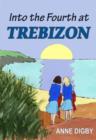 Into the Fourth at Trebizon - eBook