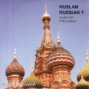 Ruslan Russian : Ruslan 1 Audio CD - Book