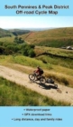 South Pennines and Peak District Off-road Cycle Map - Book