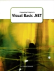 Computing Projects in Visual Basic .Net - Book