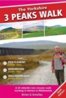 The Yorkshire 3 Peaks Walk : A 25 Mile Circular Walk Starting in Horton in Ribblesdale - Book