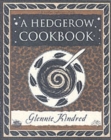A Hedgerow Cookbook - Book