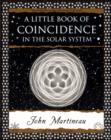 A Little Book of Coincidence in the Solar System - Book