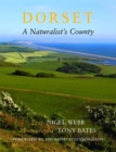 Dorset, a Naturalist's County - Book