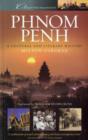 Phnom Penh : A Cultural and Literary History - Book