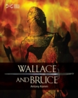 Wallace & Bruce : Two Scottish Heroes - Book