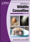 BSAVA Manual of Wildlife Casualties - Book