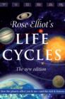 Life Cycles : How the Planets Affect You & Me - and the Rich and Famous - eBook